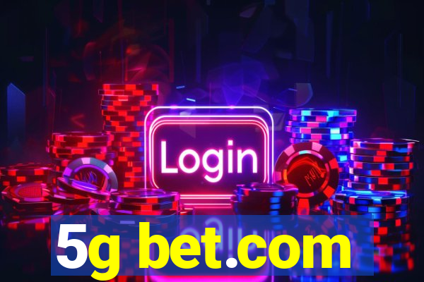 5g bet.com